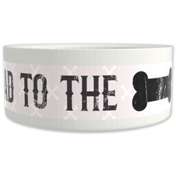 Pet Bowl 9oz with Bad to the Bone design