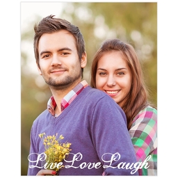 Poster, 11x14, Matte Photo Paper with Live Love Laugh design