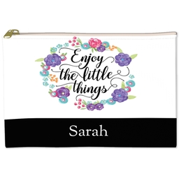 6x8 Accessory Pouch with Enjoy The Little Things design