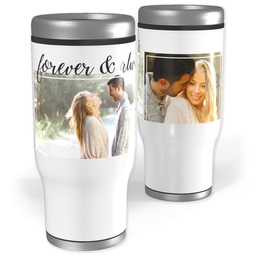 Stainless Steel Tumbler, 14oz with Forever & Always In Cursive design